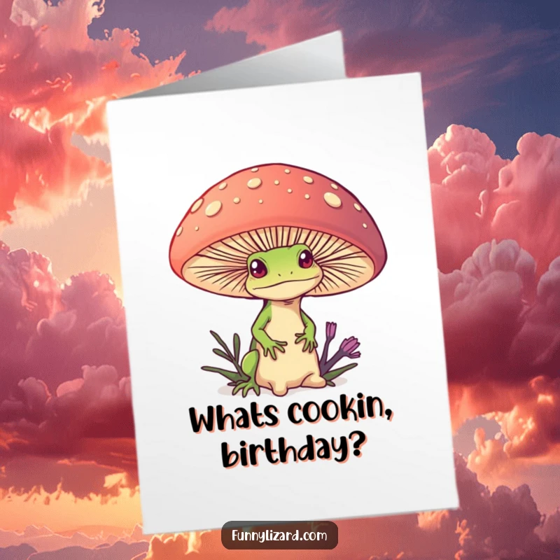 Funny Free Printable Birthday Card: Curious lizard peeking from behind a giant colorful mushroom, sending birthday greetings.